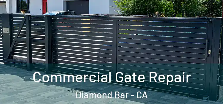 Commercial Gate Repair Diamond Bar - CA